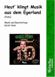 Heut' klingt Musik aus dem Egerland (Polka) - Guido Henn