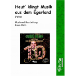 Heut' klingt Musik aus dem Egerland (Polka) - Guido Henn