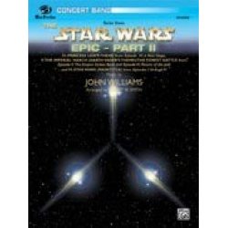 Star Wars Epic: Part II (concert band) - John Williams / Arr. Robert W. Smith