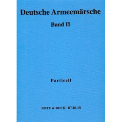 Deutsche Armeemärsche Band 2 - 00 Particell - Diverse / Arr. Friedrich Deisenroth