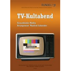TV-Kultabend (Fernsehlieder Medley) - Diverse / Arr. Manfred Schneider