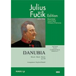Danubia - Julius Fucik / Arr. Siegfried Rundel
