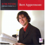 CD 'In the Picture: Bert Appermont - Composer's Portrait Vol. 2' - Bert Appermont