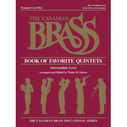 The Canadian Brass Book of Favorite Quintets - Trompete 1 - Canadian Brass / Arr. Walter Barnes