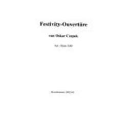 Festivity Ouvertüre - O. Czepek / Arr. Hans Eibl