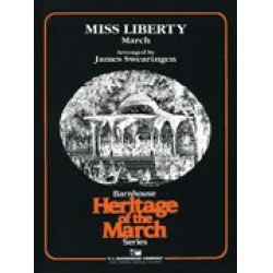 Miss Liberty March - Karl Lawrence King / Arr. James Swearingen
