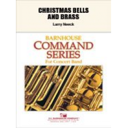 Christmas Bells and Brass - Larry Neeck