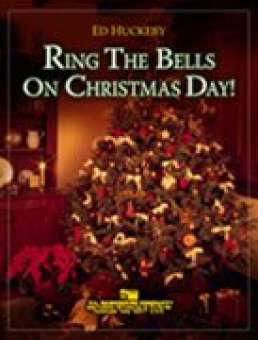 Ring the Bells on Christmas Day!