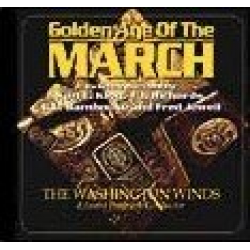 CD "Golden Age of the March Vol. 1" (Washington Winds)