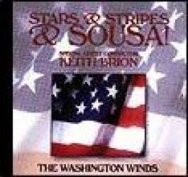 CD "Stars & Stripes & Sousa!" (Washington Winds)