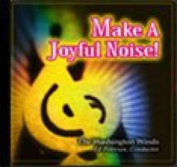 CD "Make A Joyful Noise" (Washington Winds)