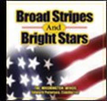CD "Broad Stripes and Bright Stars" (Washington Winds)