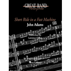 Short Ride in a Fast Machine - John Coolidge Adams / Arr. Lawrence T. Odom