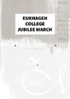 Eijkhagen College Jubilee March / Philips Centennial March