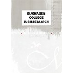 Eijkhagen College Jubilee March / Philips Centennial March - Hardy Mertens