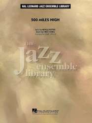 Jazz Ensemble: 500 Miles High - Armando A. (Chick) Corea / Arr. Mark Taylor