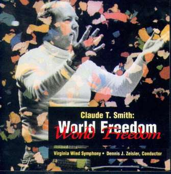 CD 'Claude T. Smith: World Freedom'