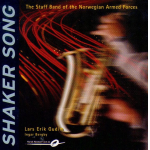 CD 'Shaker Song' - Staff Band of the Norwegian Armed Forces