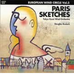 CD 'Paris Sketches' - European Wind Circle Vol. 5 - Tokyo Kosei Wind Orchestra