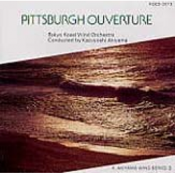 CD "Pittsburgh Overture" - Tokyo Kosei Wind Orchestra