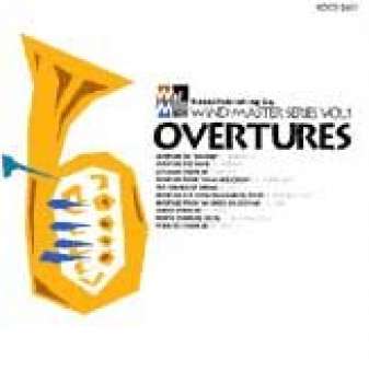 CD "Overtures" - Wind Master Series Vol.1