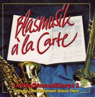 CD "Blasmusik á la Carte"