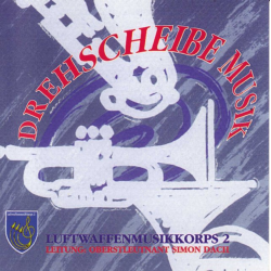CD "Drehscheibe Musik" - Luftwaffenmusikkorps 2 Karlsruhe