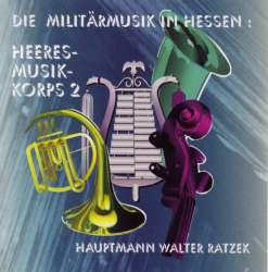##nur über Amazon oder iTunes##:CD "Die Militärmusik in Hessen" - HMK 2