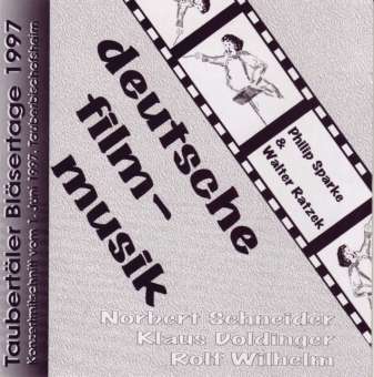 CD "Taubertäler Bläsertage - Deutsche Filmmusik"