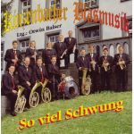 CD "So viel Schwung" - Kinzenbacher Blasmusik