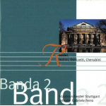 CD "Banda 2" - Staatsorchester Stuttgart