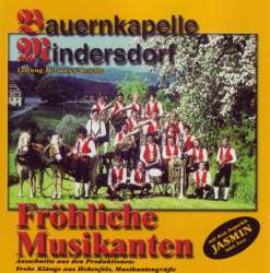 CD "Fröhliche Musikanten" - Bauernkapelle Mindersdorf