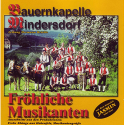CD "Fröhliche Musikanten" - Bauernkapelle Mindersdorf