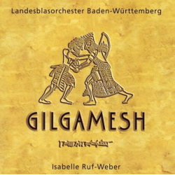 CD "Gilgamesh" - Landesblasorchester BW