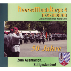 CD "Zum Ausmarsch... Stillgestanden" - HMK 4 / Arr. Ltg.: Roland Kahle