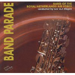 CD 'Band Parade' (Band of the Royal Netherlands Air Force)