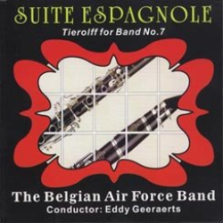 CD 'Tierolff for Band No. 07 - Suite Espagnole' - The Royal Band of the Belgian Air Force