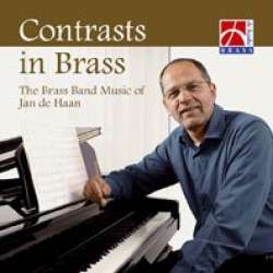 CD "Contrasts in Brass" - The Brass Band Music of Jan de Haan - Jan de Haan