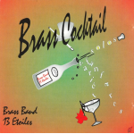 CD "Brass Cocktail" - Brass Band 13 Etoiles