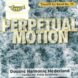 CD 'Tierolff for Band No. 15 - Perpetual Motion' - Douane Harmonie Netherland