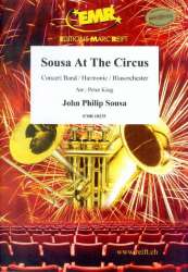 Sousa At The Circus - John Philip Sousa / Arr. Peter King