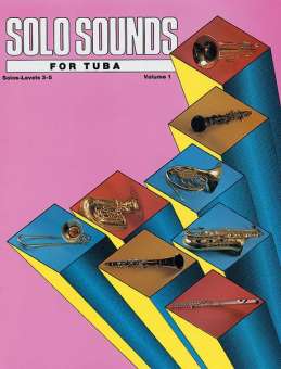 Solo Sounds for Tuba and Piano Vol. 1 (levels 3-5) Solo Book
