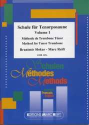 Schule für Tenorposaune / Méthode de Trombone Ténor / Method for Tenor Trombone Vol. 1 - Branimir Slokar & Marc Reift