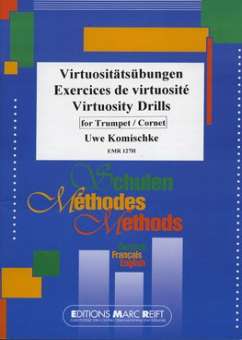 Virtuositätsübungen / Exercices de virtuosité / Virtuosity Drills