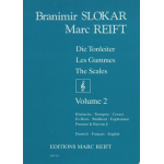 Die Tonleitern / Les Gammes / The Scales Vol. 2 - Marc / Slokar Reift