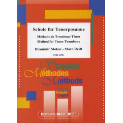 Method for Trombone - Branimir Slokar & Marc Reift / Arr. Marc Reift