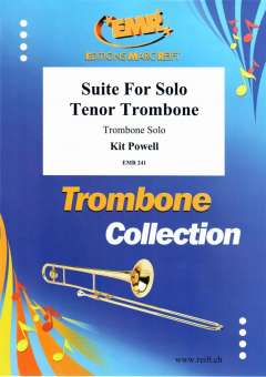 Suite for Solo Tenor Trombone
