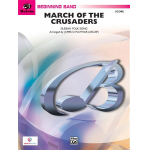 March of the Crusaders - Silesian folk song / Arr. James D. Ployhar