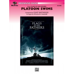 Platoon Swims (from Flags of Our Fathers) - Clint Eastwood / Arr. Douglas E. Wagner