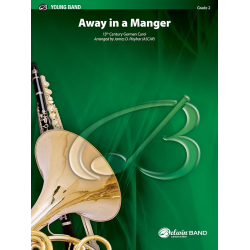 Away in a Manger (concert band) - Traditional German Carols / Arr. James D. Ployhar